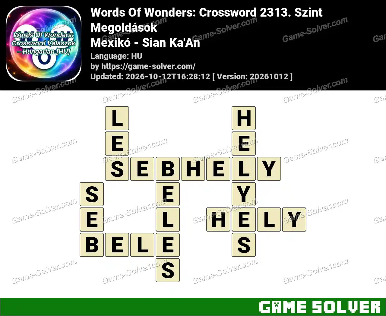 Words Of Wonders: Crossword 2313. Szint Megoldások – Mexikó – Sian Ka’An
